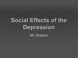 Social Effects of the Depression
