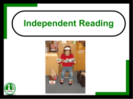 Independent Reading - Elementary School Literacy Model