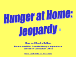 Hunger Jeopardy game - Michigan Agriscience Curriculum Homepage