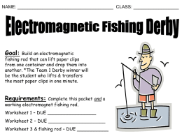Worksheet 1 – Planning for Your Electromagnetic Fishing Pole