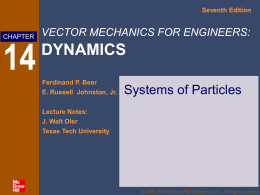 VECTOR MECHANICS FOR ENGINEERS: DYNAMICS Seventh