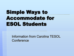 Simple Ways to Accommodate for ESOL Students