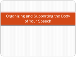 Organizing and Outlining Your Speech