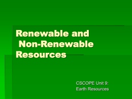 Renewable and Non-Renewable Resources