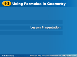 Holt Geometry 1-5 Using Formulas in Geometry
