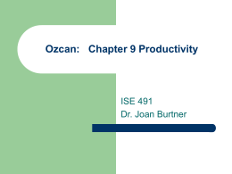 ISE491F09 Ozcan Chapter_9 JMB v6 Publish
