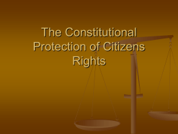 The Constitutional Protection of Citizens Rights