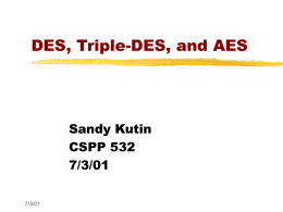 DES, Triple-DES, and AES