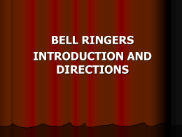 Intro Bell ringer