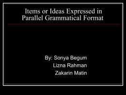 Items or Ideas Expressed in Parallel Grammatical Format