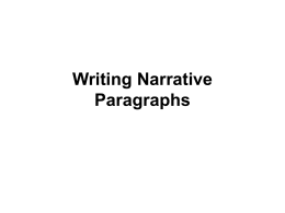 Writing Narrative Paragraphs Writing Narrative Paragraphs I