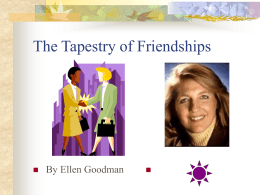 The Tapestry of Friendships