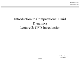 Computational Fluid Dynamics for Engineers Lecture 2: CFD