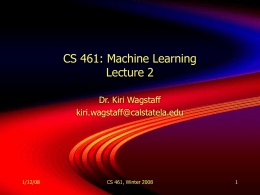 CS 461: Machine Learning