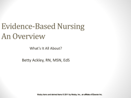 Evidenced Based Nursing