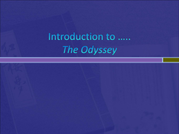 Introduction to ….. The Odyssey