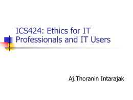 Ethics for IT Professionals and IT Users