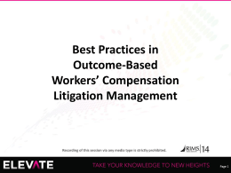 CLM013 Best Practices in Outcome-Based Litigation
