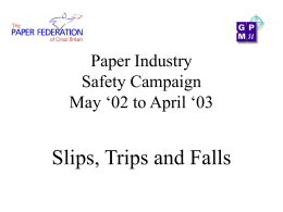 Slips, Trips and Falls - Confederation of Paper Industries
