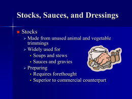 Stocks, Sauces, and Dressings