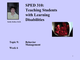 SPED 310: Teaching Students with Learning Disabilities