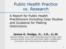 Public Health Practice vs. Research