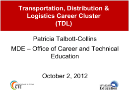 2012 Teacher Academy Transportation Cluster Update