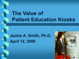 The Value of Patient Education Kiosk
