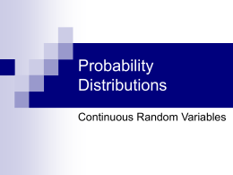 Probability Distributions: Continuous Random Variables