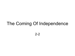 The Coming Of Independence