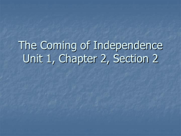 U1C2S2The Coming of Independence