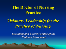 Visionary Leadership for the Practice of Nursing