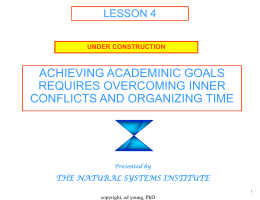 Achieving Academic Goals Requires Overcoming Inner Conflicts