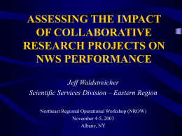 assessing the impact of collaborative research projects on nws