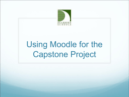 Using Moodle for the Capstone Project