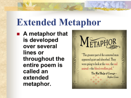 Extended Metaphor - honors english 9 bl 4 x-year