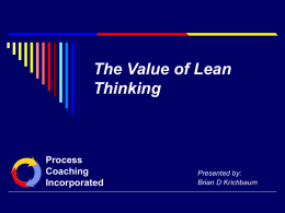 Lean Manufacturing Overview - Process Coaching...Process