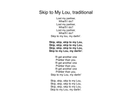 Skip to My Lou, traditional