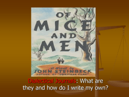 Of Mice and Men Dialectical Journals
