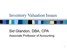 Chapter 9 Inventories: Valuation Issues