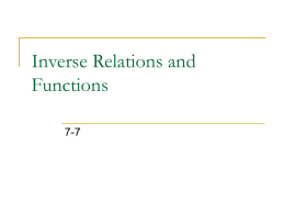 Inverse Relations and Functions 7