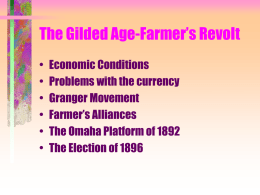 The Gilded Age-Farmer`s Revolt