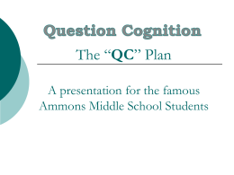 Question Cognition: The Ammons “QC” Plan