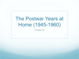 The Postwar Years at Home (1945-1960)