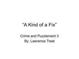 “A Kind of a Fix”