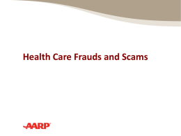 Health Care Frauds and Scams