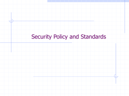 Security Policy and Standards
