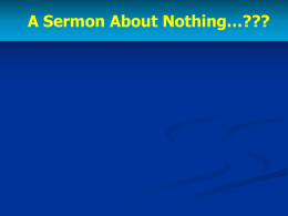 A Sermon About Nothing - Radford Church of Christ