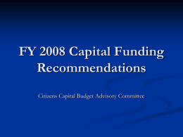 FY 2008 Capital Funding Recommendations