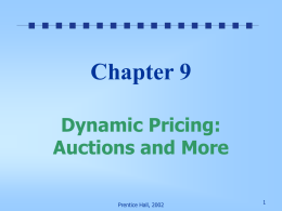 Chapter 9 Dynamic Pricing: Auctions And More